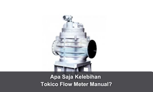 article What are the advantages of Tokico Manual Flow Meter? cover thumbnail